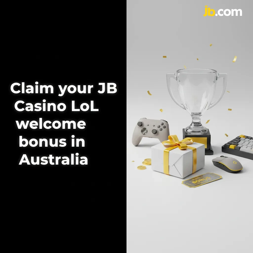 JB Casino LoL welcome bonus in Australia: up to $20,000 in Casino or Sports; sign-up steps shown, T&Cs apply.